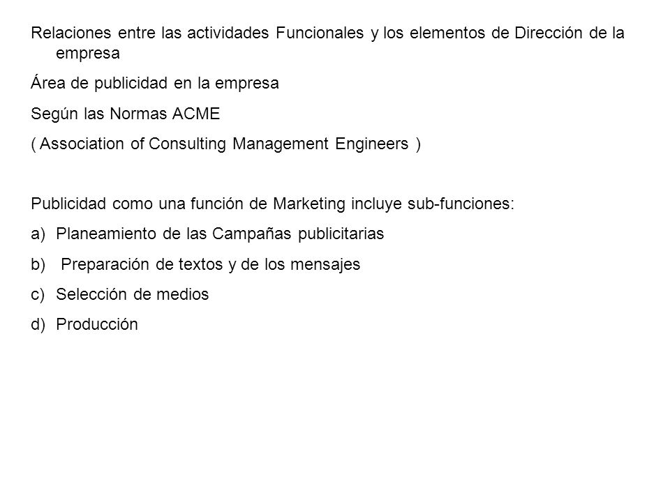 Relaciones entre las actividades Funcionales y los elementos de Dirección de la empresa