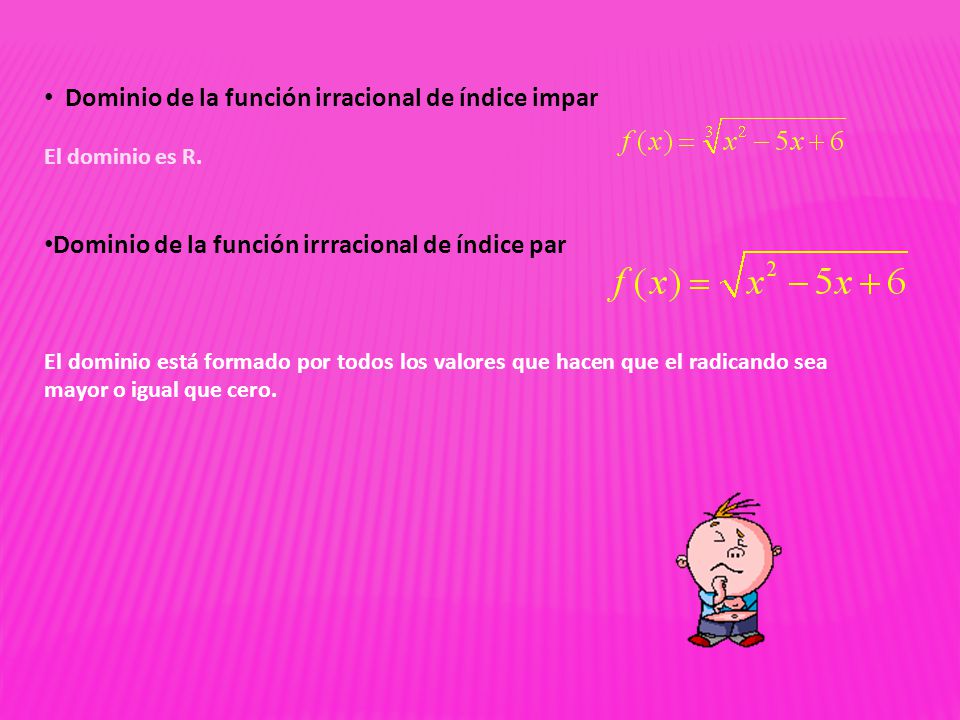 Dominio de la función irracional de índice impar