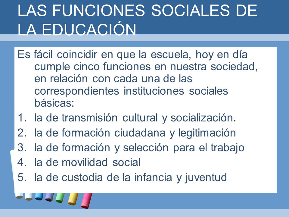 Función Social de la Educación - ppt video online descargar