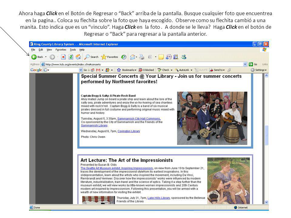 Ahora haga Click en el Botón de Regresar o Back arriba de la pantalla.