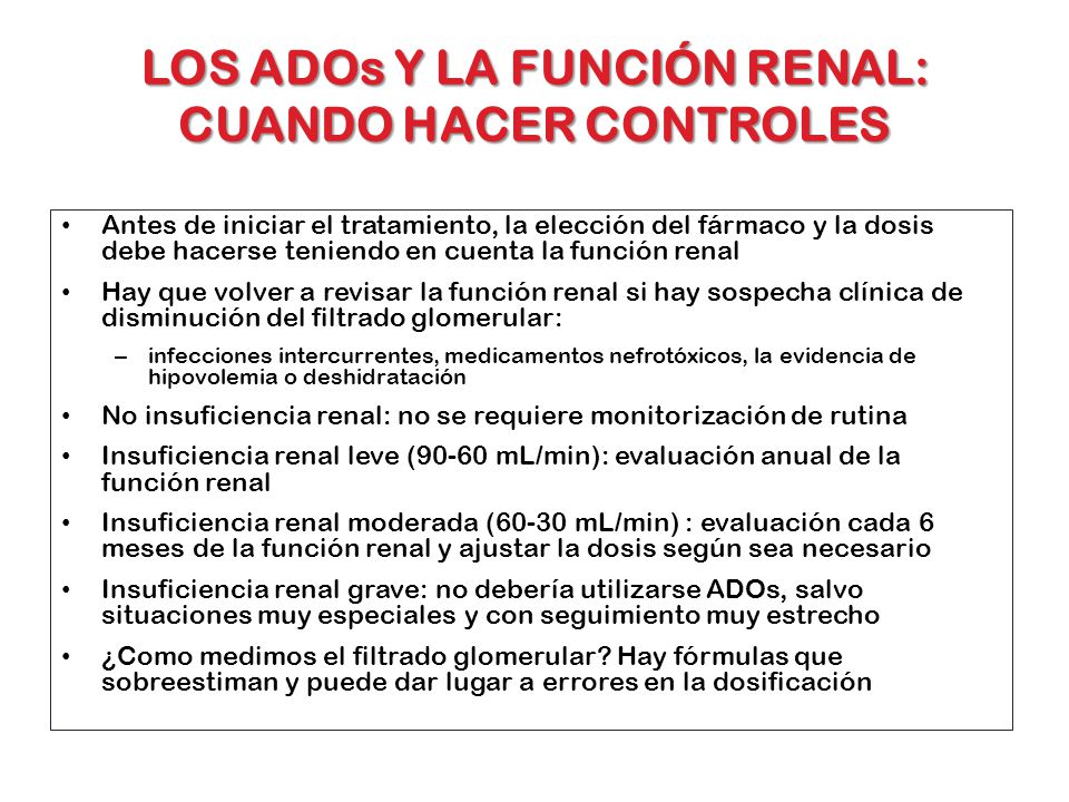 LOS ADOs Y LA FUNCIÓN RENAL: CUANDO HACER CONTROLES