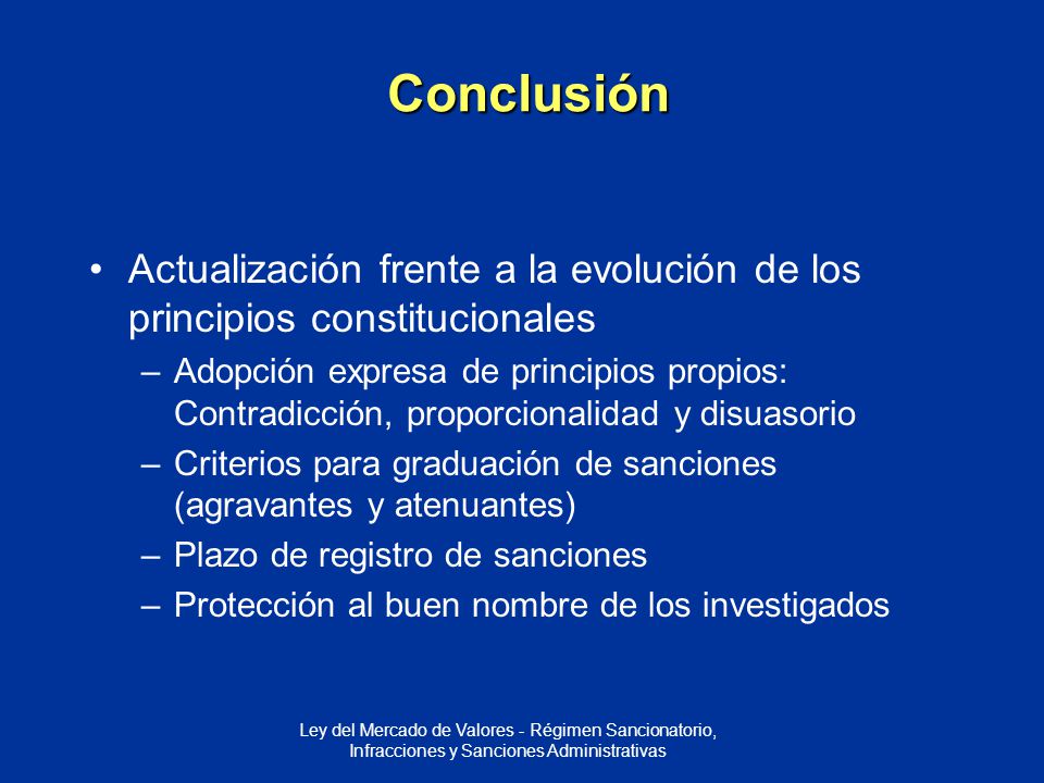 Conclusión Actualización frente a la evolución de los principios constitucionales.