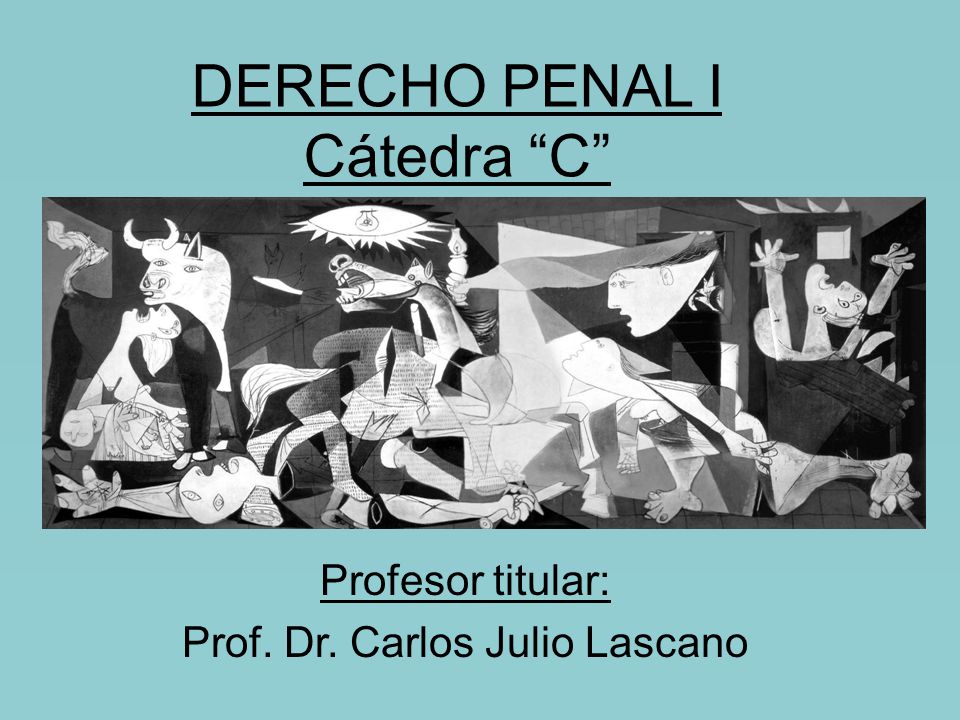 DERECHO PENAL I Cátedra C