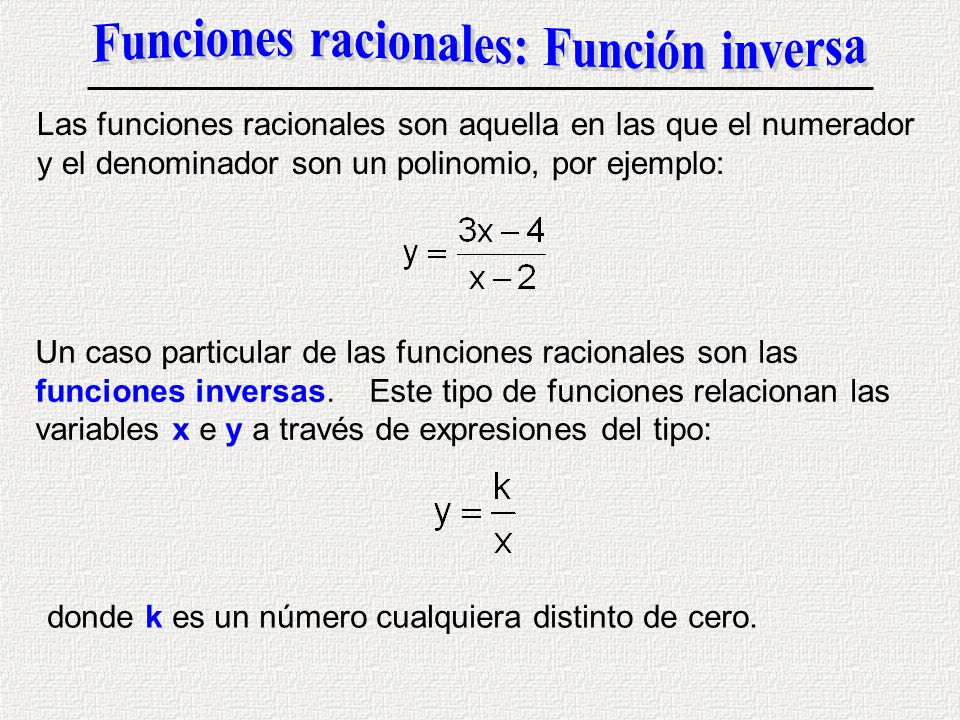 Funciones racionales: Función inversa