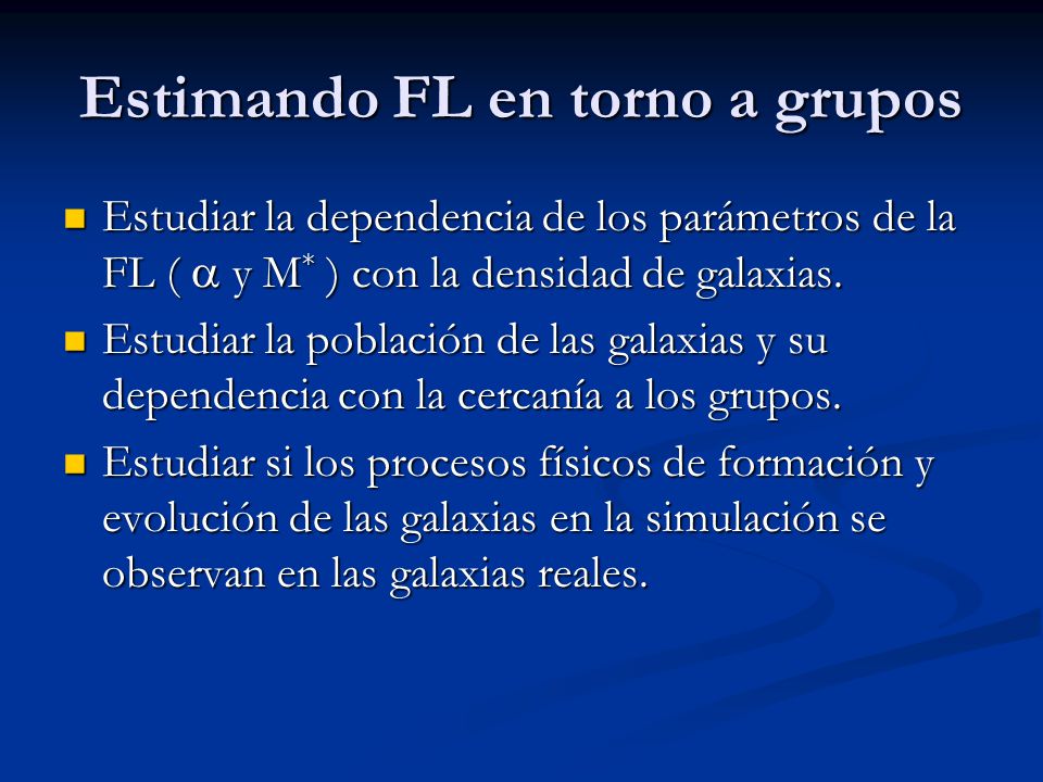 Estimando FL en torno a grupos