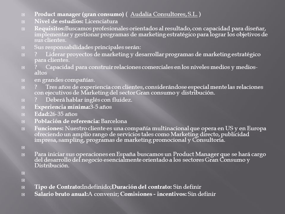Product manager (gran consumo) ( Audalia Consultores, S.L. )