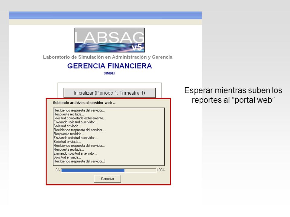 Esperar mientras suben los reportes al portal web