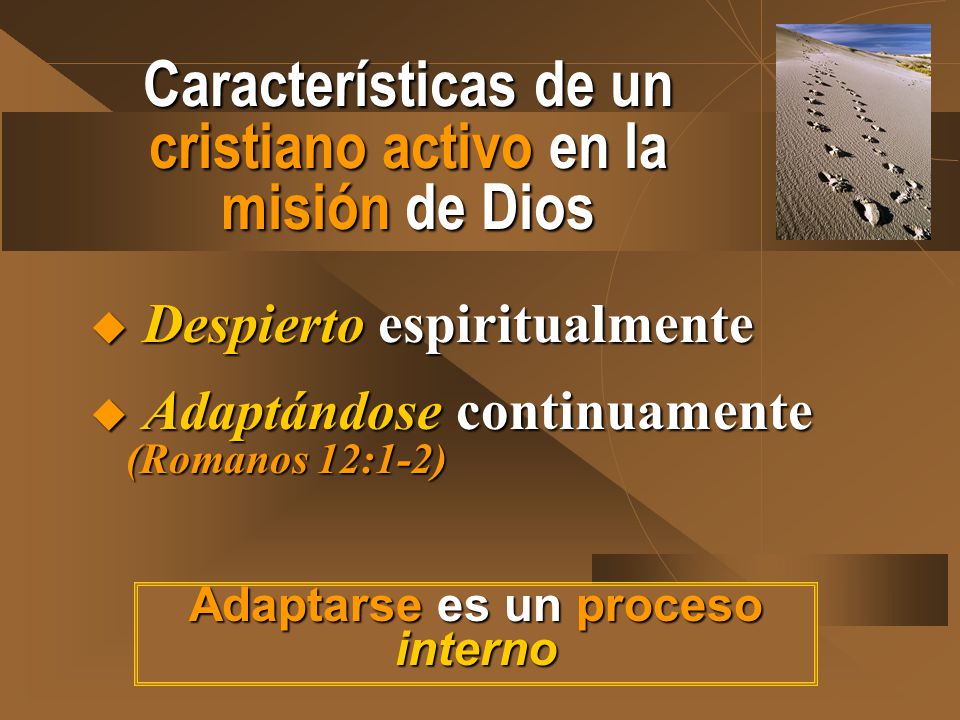 Características de un cristiano activo en la misión de Dios