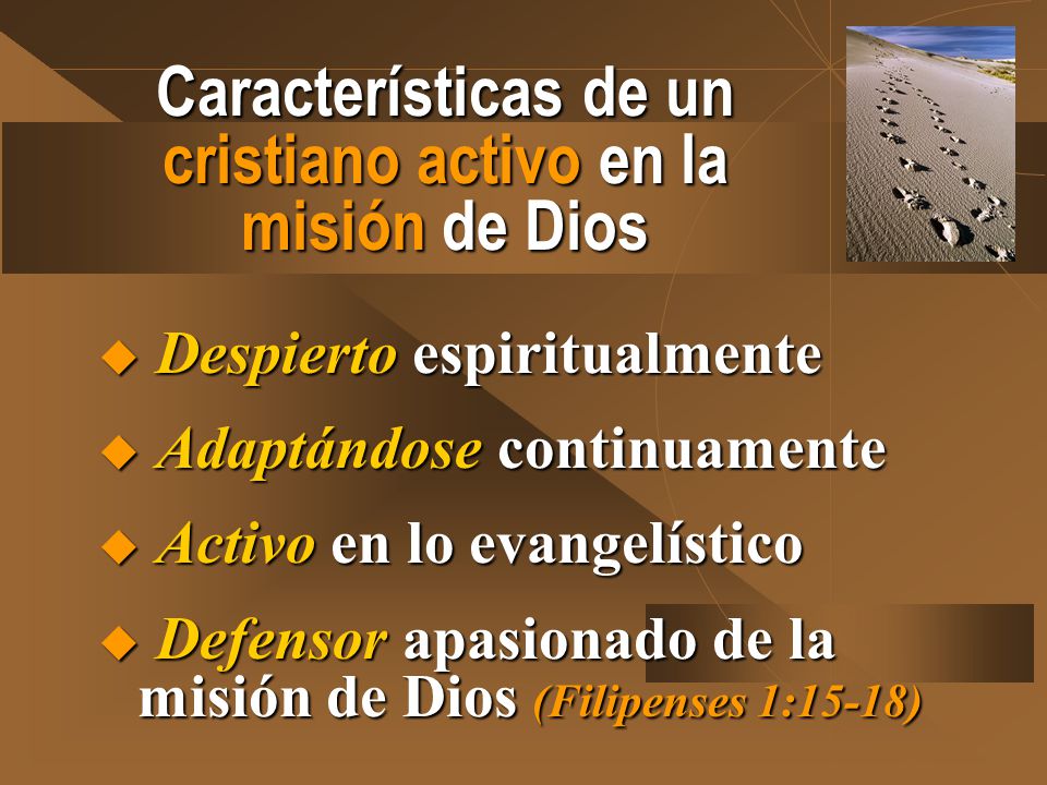 Características de un cristiano activo en la misión de Dios