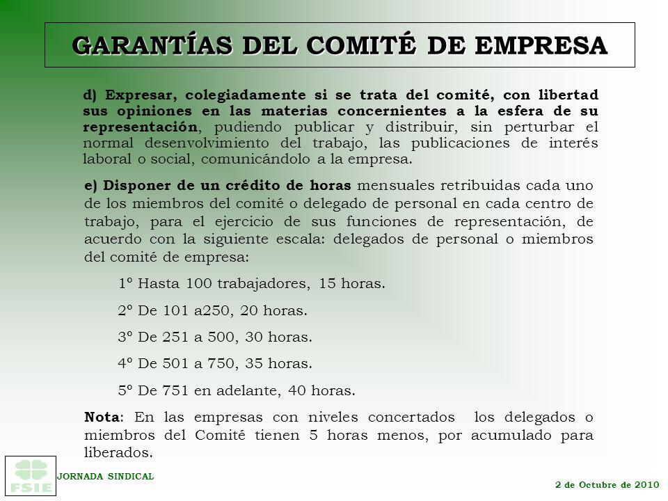GARANTÍAS DEL COMITÉ DE EMPRESA