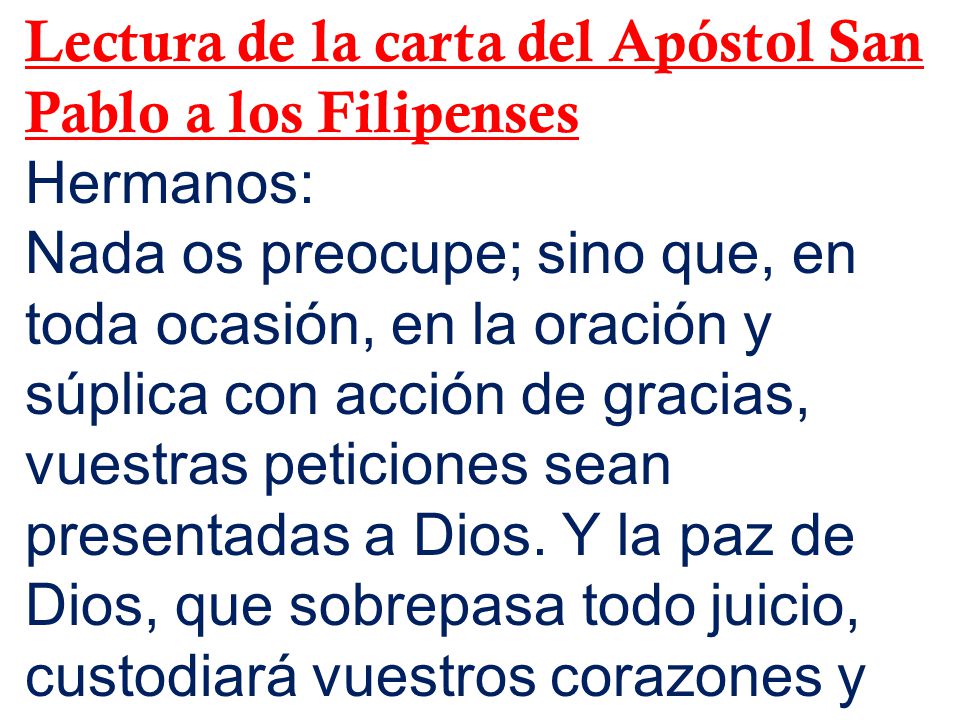 Lectura de la carta del Apóstol San Pablo a los Filipenses