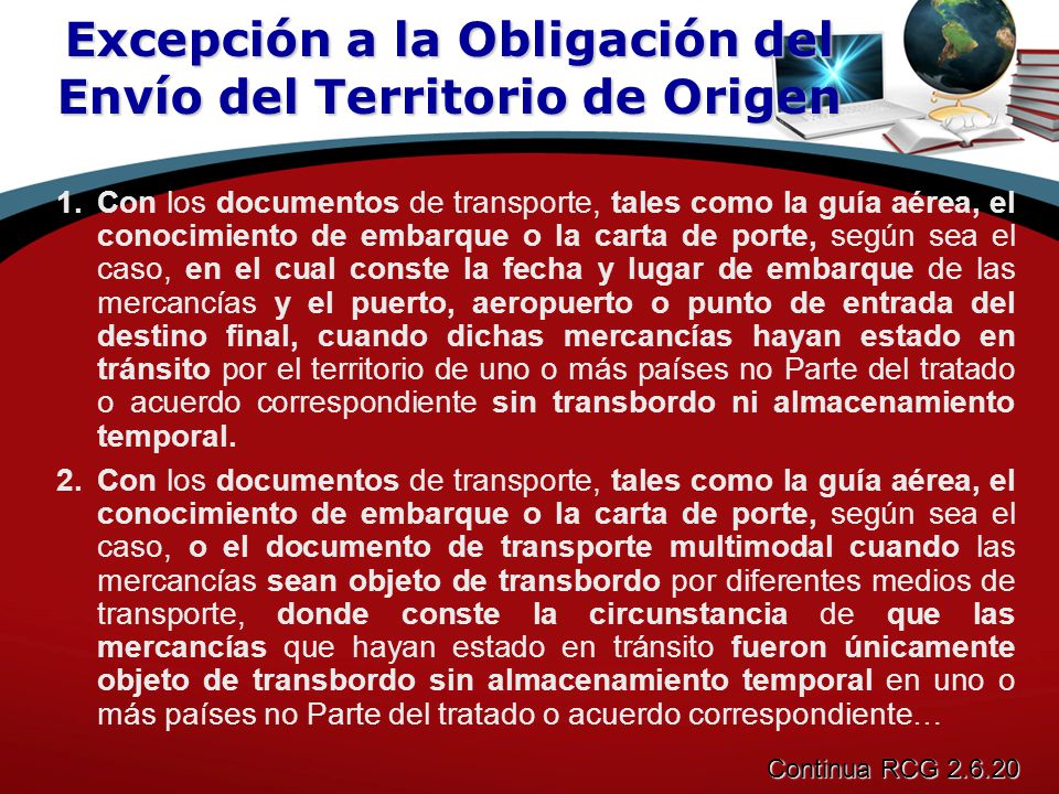 Excepción a la Obligación del Envío del Territorio de Origen