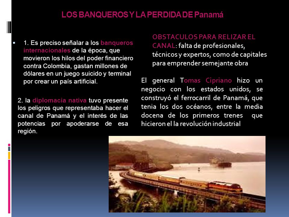 LOS BANQUEROS Y LA PERDIDA DE Panamá
