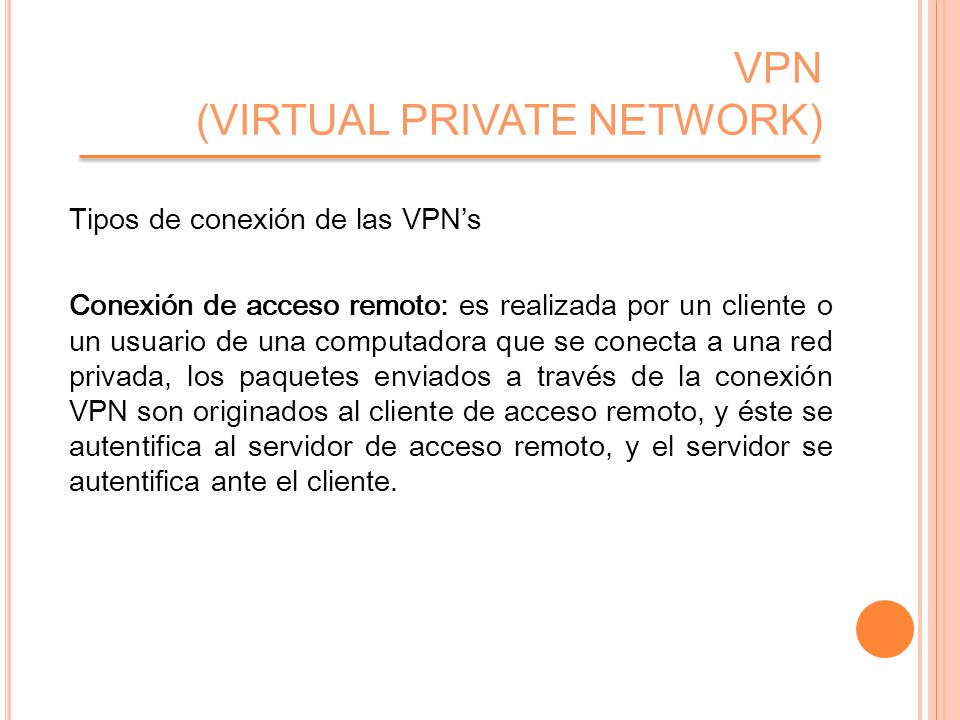 VPN (VIRTUAL PRIVATE NETWORK)