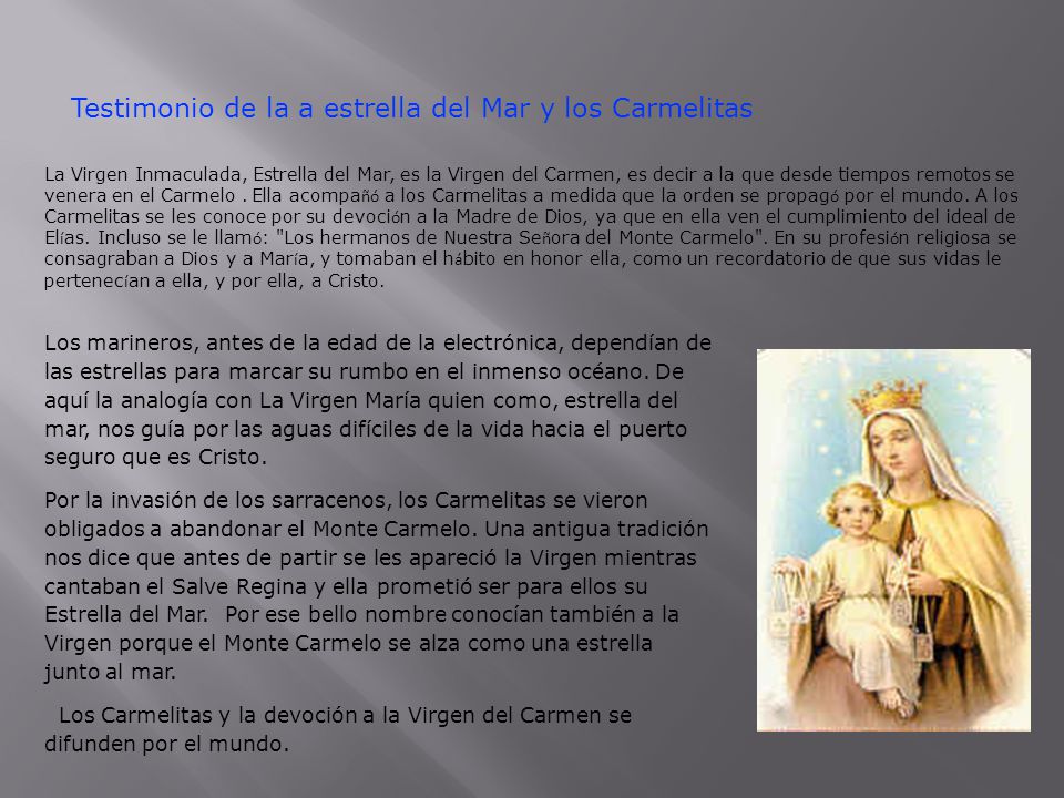 Testimonio de la a estrella del Mar y los Carmelitas