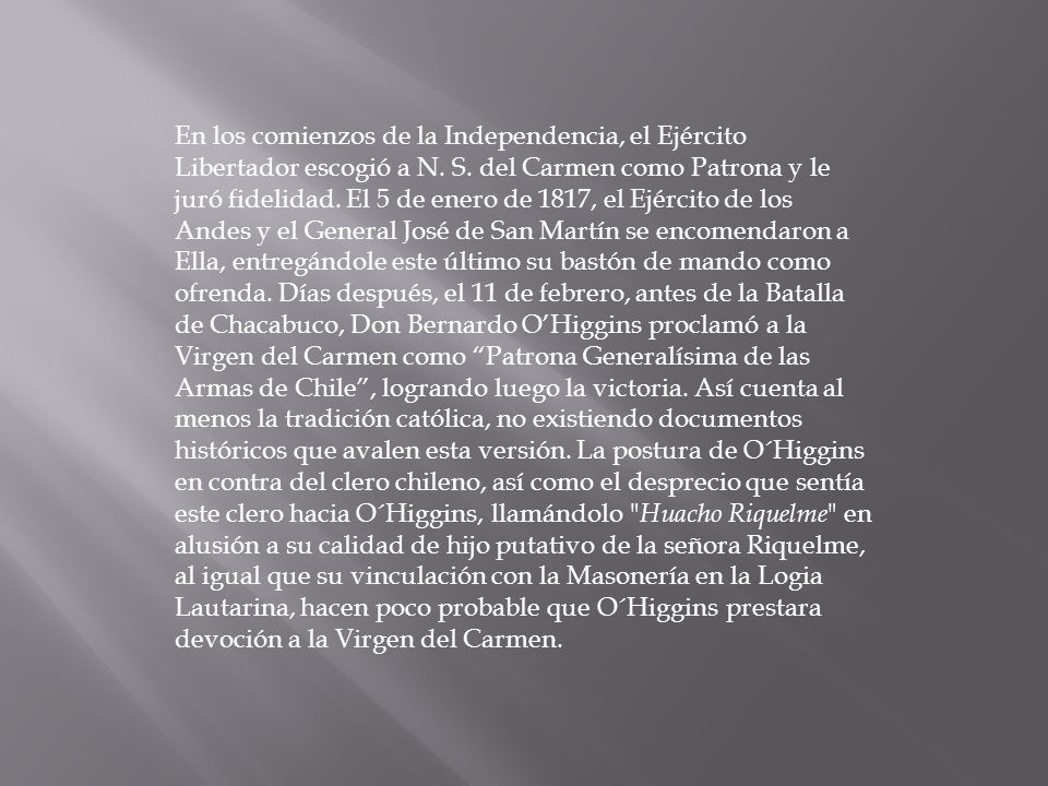 En los comienzos de la Independencia, el Ejército Libertador escogió a N.