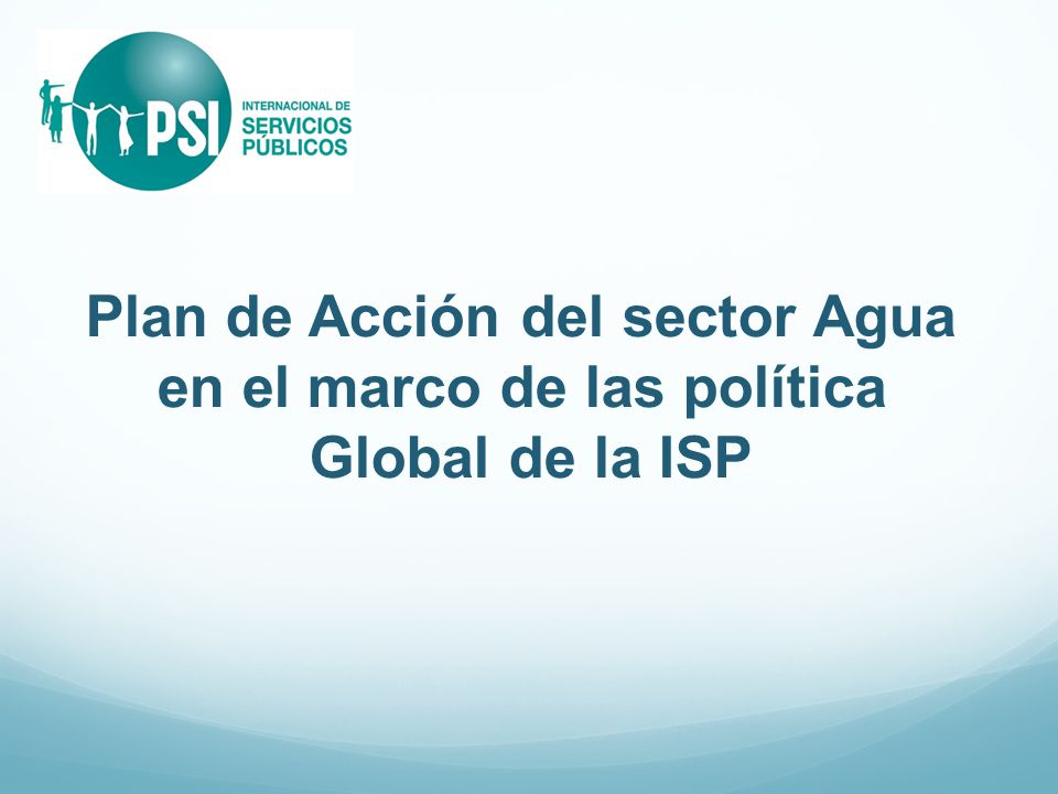 Plan de Acción del sector Agua en el marco de las política