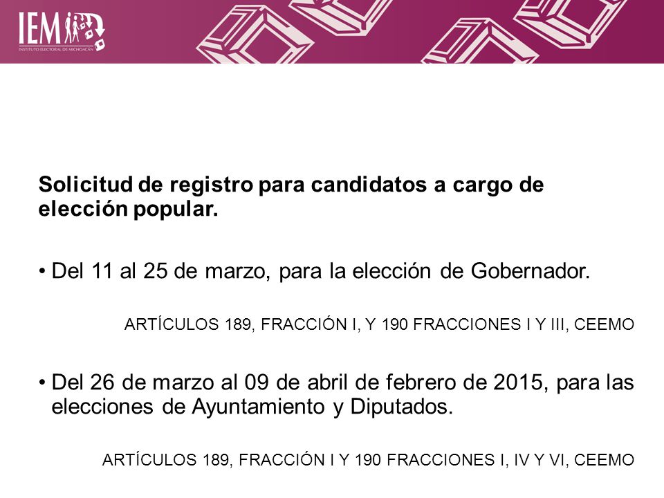 Solicitud de registro para candidatos a cargo de elección popular.