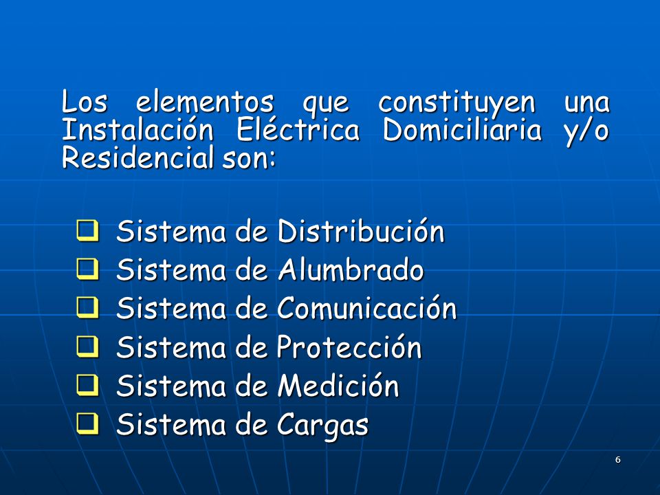 Los elementos que constituyen una Instalación Eléctrica Domiciliaria y/o Residencial son: