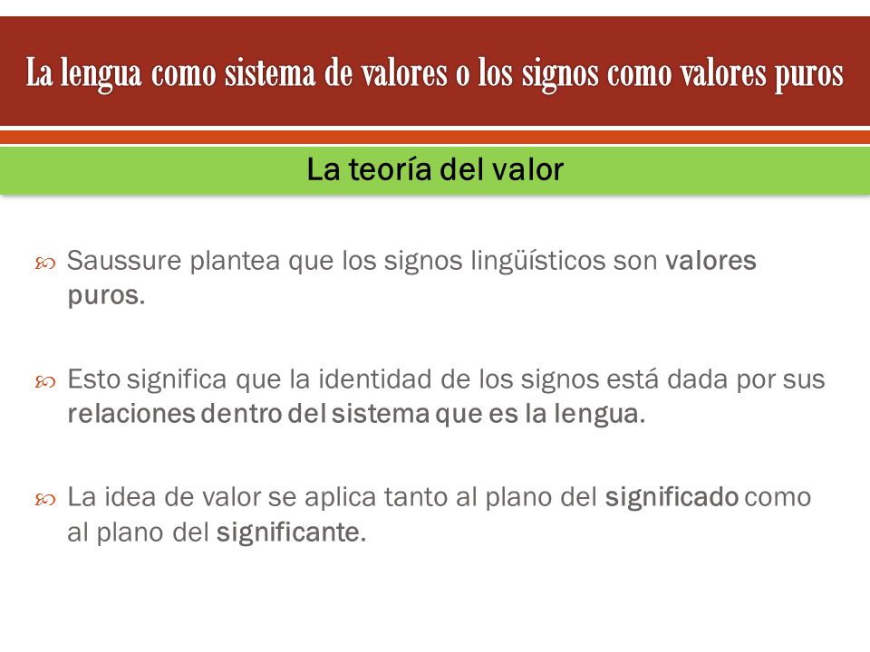 La lengua como sistema de valores o los signos como valores puros