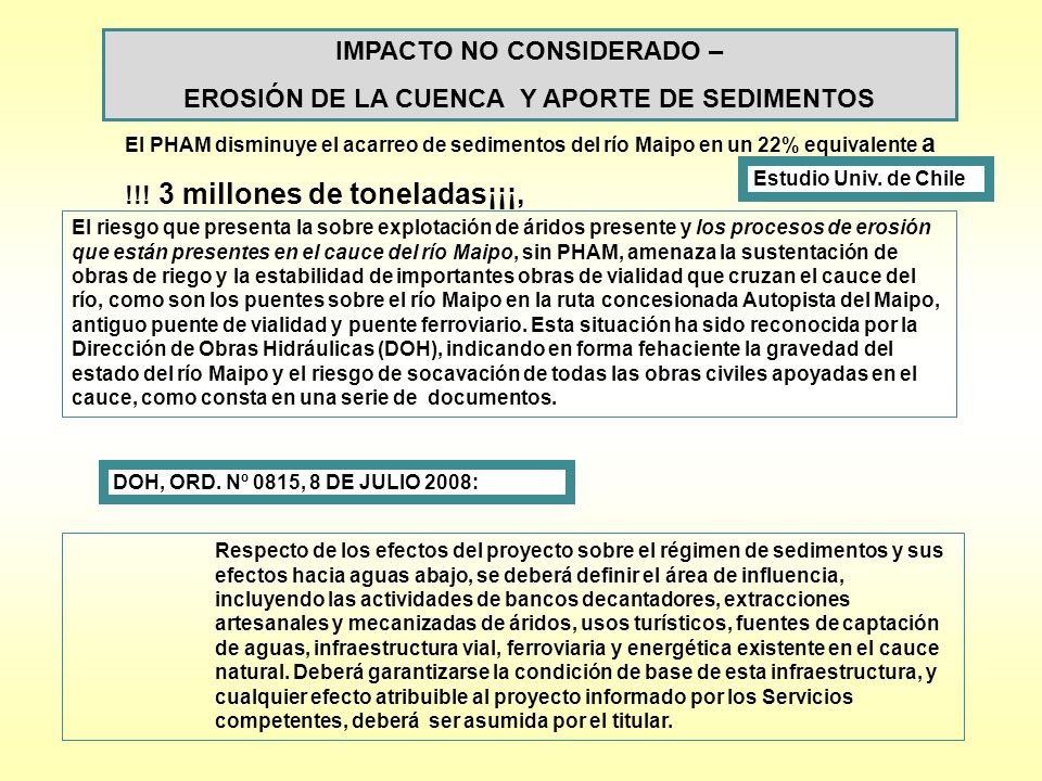 IMPACTO NO CONSIDERADO – EROSIÓN DE LA CUENCA Y APORTE DE SEDIMENTOS