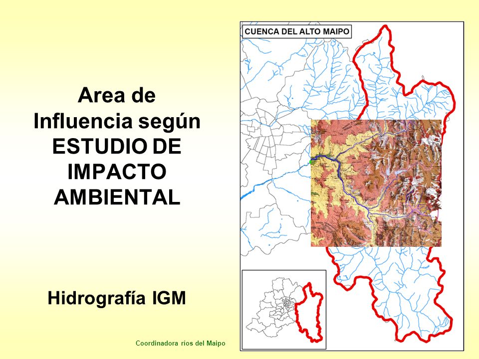 Area de Influencia según ESTUDIO DE IMPACTO AMBIENTAL Hidrografía IGM