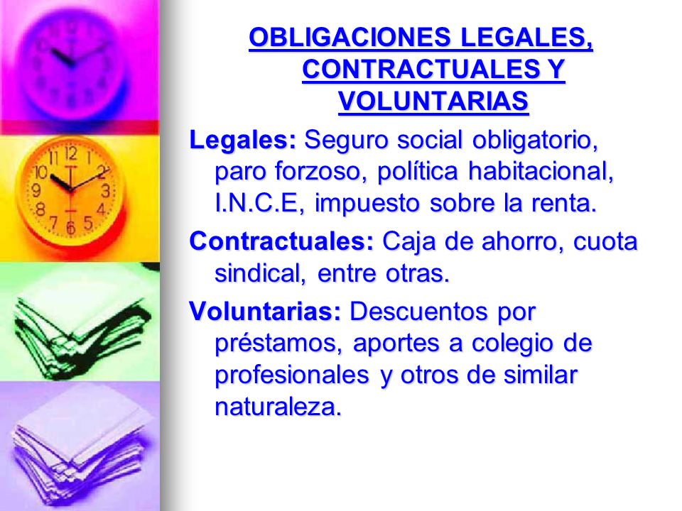 OBLIGACIONES LEGALES, CONTRACTUALES Y VOLUNTARIAS