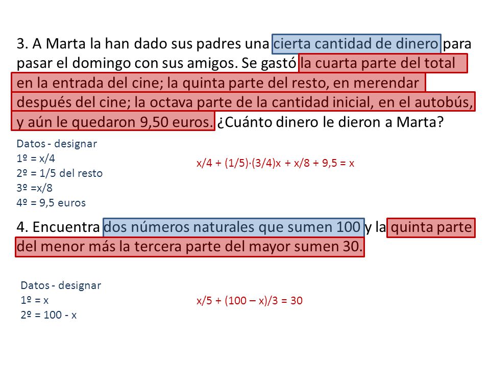 y aún le quedaron 9,50 euros. ¿Cuánto dinero le dieron a Marta