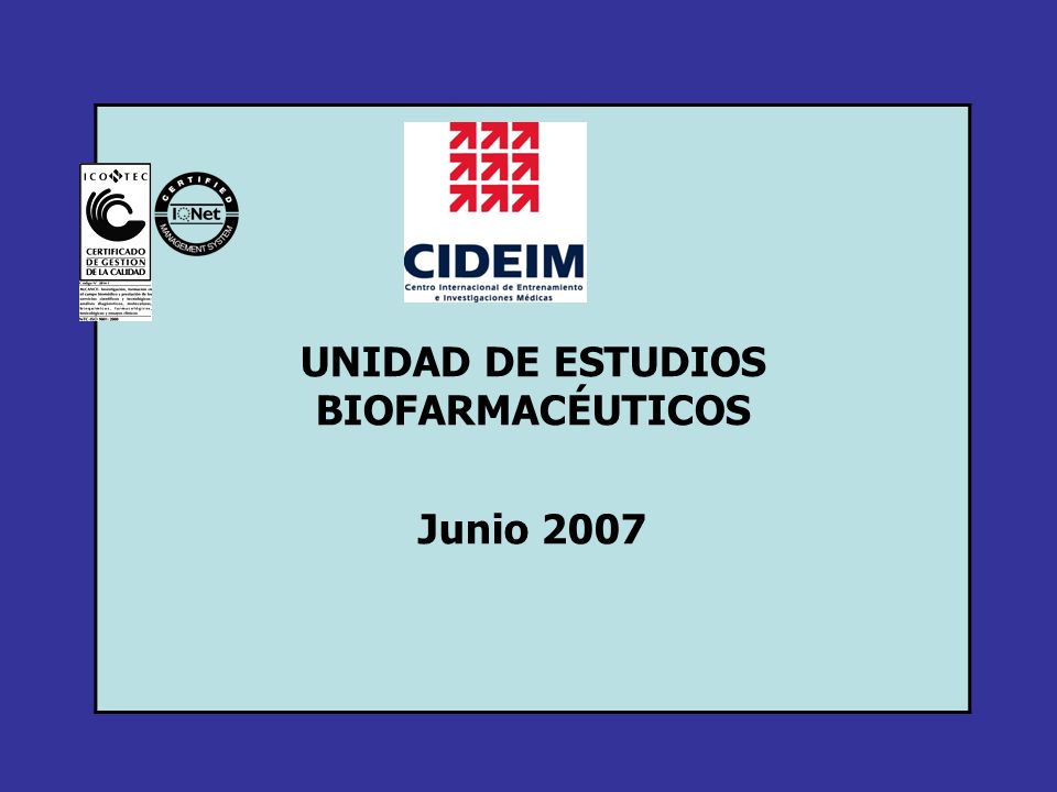 UNIDAD DE ESTUDIOS BIOFARMACÉUTICOS