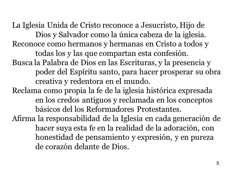 La Iglesia Unida de Cristo reconoce a Jesucristo, Hijo de