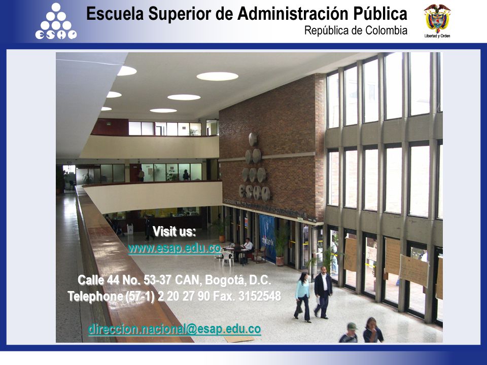 Visit us:   Calle 44 No CAN, Bogotá, D.C. Telephone (57-1) Fax