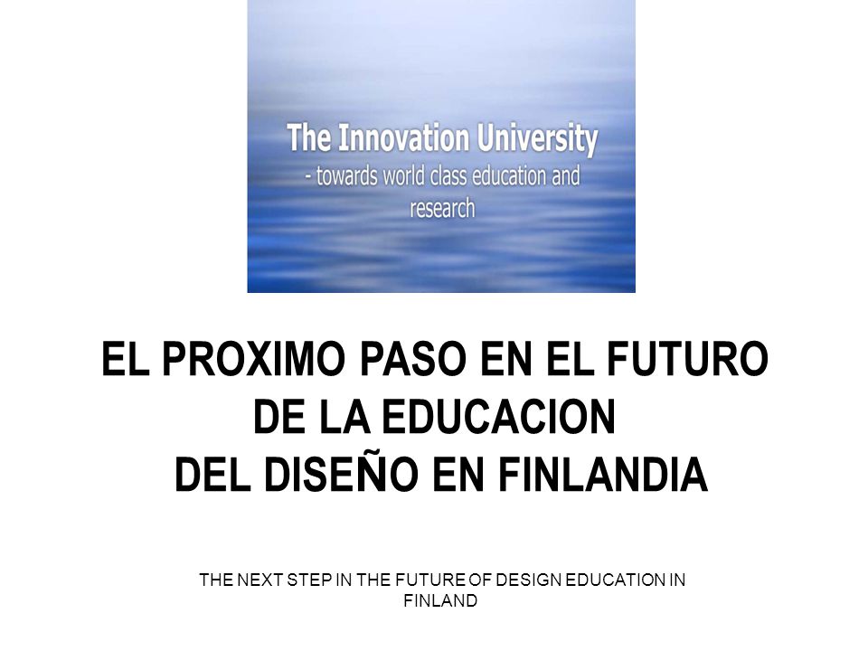 EL PROXIMO PASO EN EL FUTURO DEL DISEÑO EN FINLANDIA