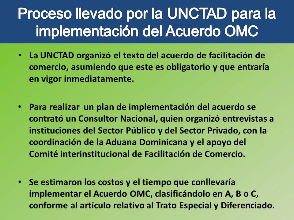 Proceso llevado por la UNCTAD para la implementación del Acuerdo OMC