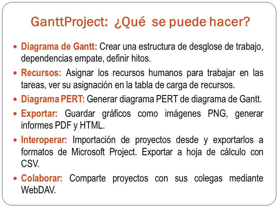 GanttProject: ¿Qué se puede hacer