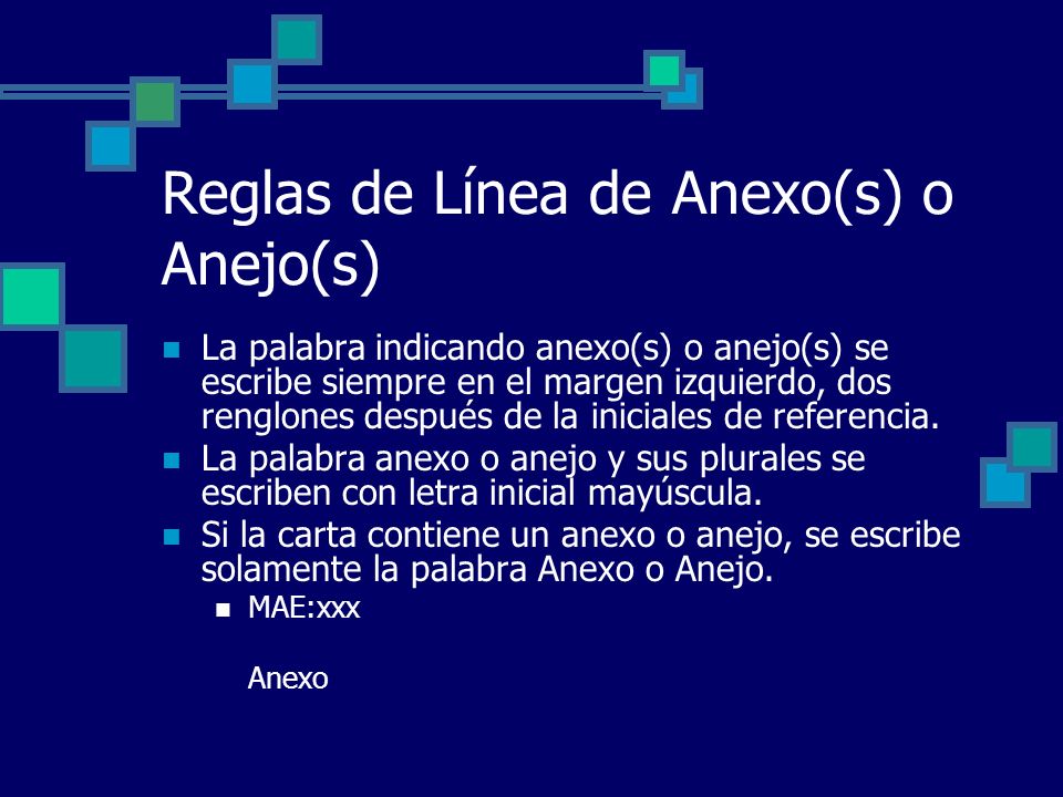 Reglas de Línea de Anexo(s) o Anejo(s)