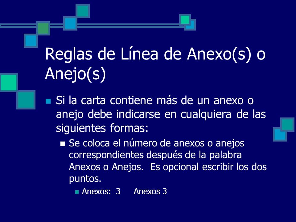 Reglas de Línea de Anexo(s) o Anejo(s)