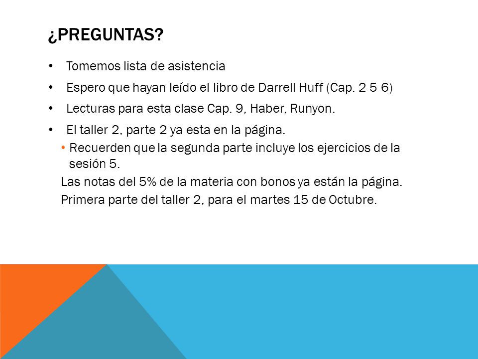 ¿Preguntas Tomemos lista de asistencia