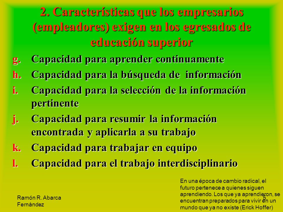 2. Características que los empresarios (empleadores) exigen en los egresados de educación superior