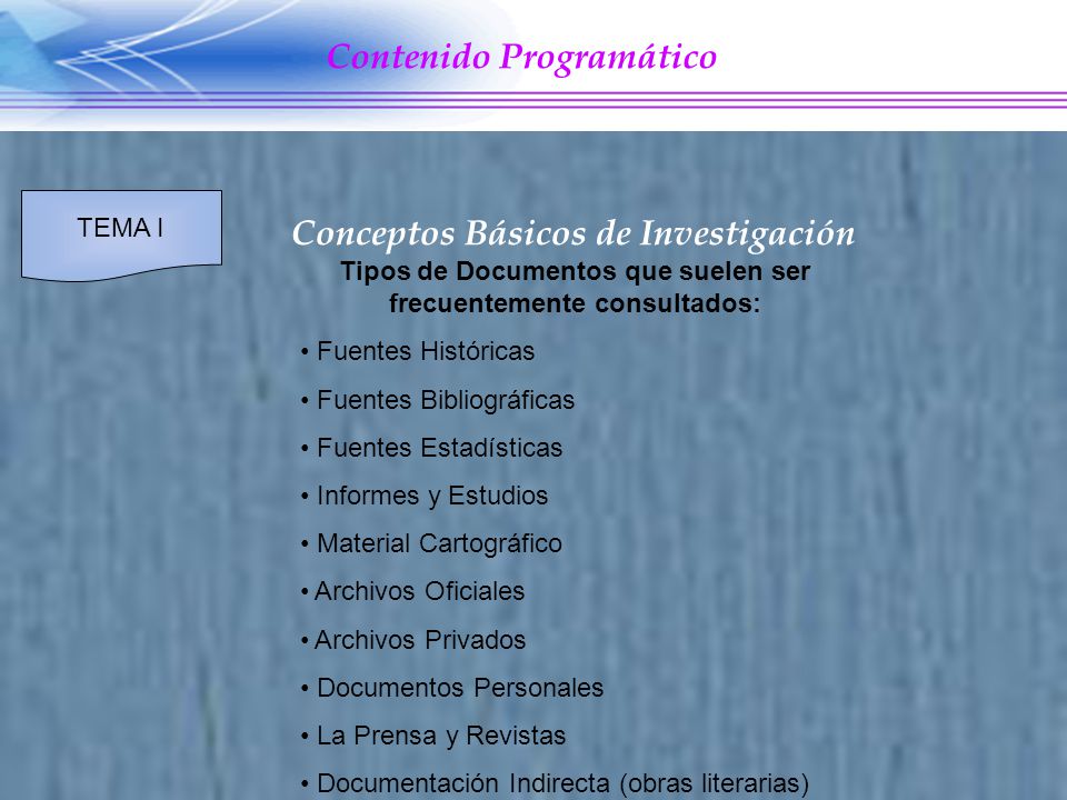Tipos de Documentos que suelen ser frecuentemente consultados: