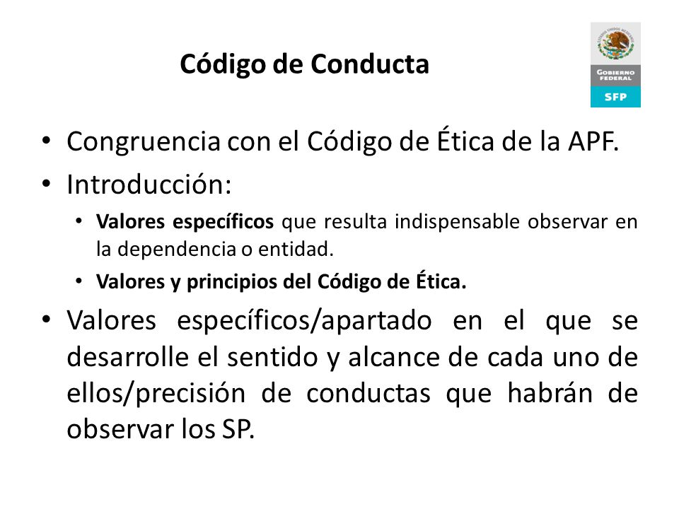 Congruencia con el Código de Ética de la APF. Introducción: