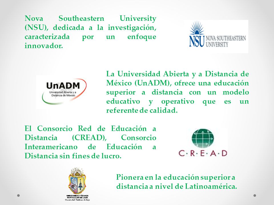 Nova Southeastern University (NSU), dedicada a la investigación, caracterizada por un enfoque innovador.