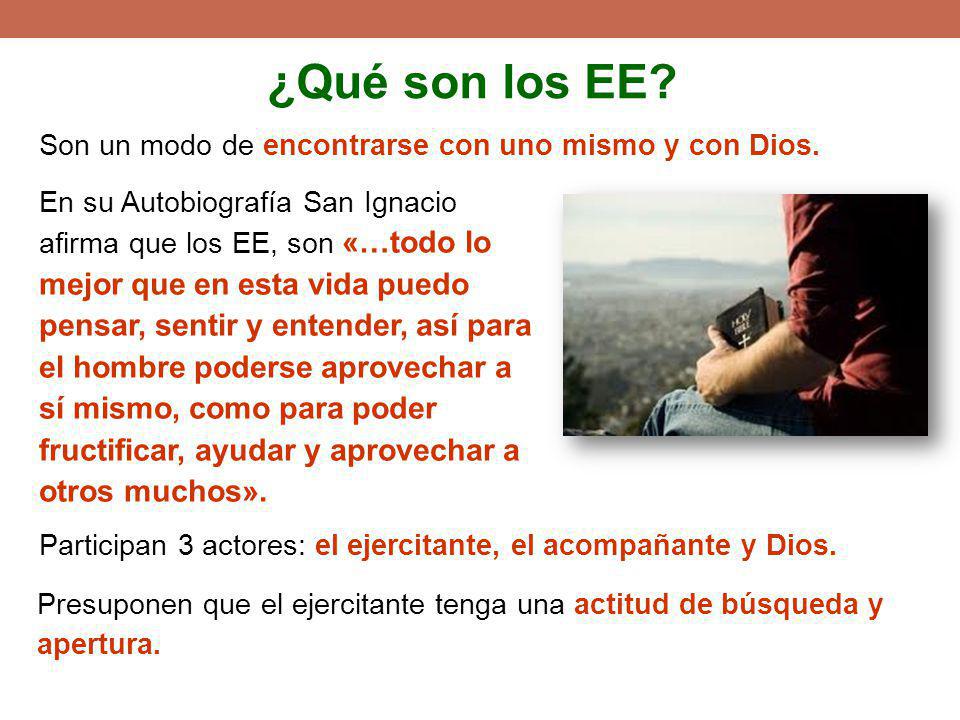 ¿Qué son los EE Son un modo de encontrarse con uno mismo y con Dios.