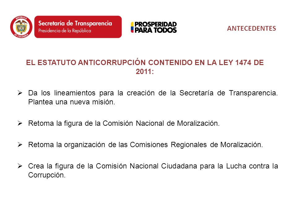 EL ESTATUTO ANTICORRUPCIÓN CONTENIDO EN LA LEY 1474 DE 2011: