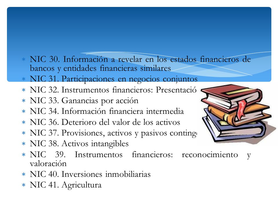 NIC 30. Información a revelar en los estados financieros de bancos y entidades financieras similares