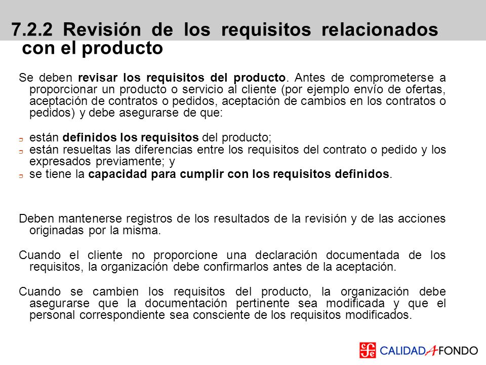 7.2.2 Revisión de los requisitos relacionados con el producto
