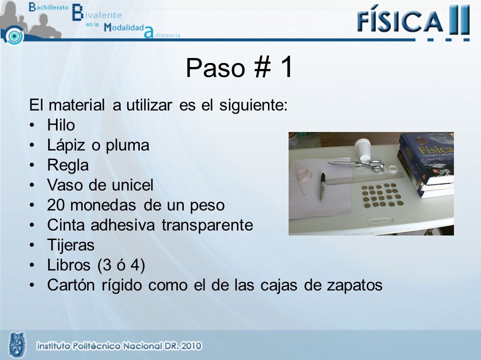Paso # 1 El material a utilizar es el siguiente: Hilo Lápiz o pluma