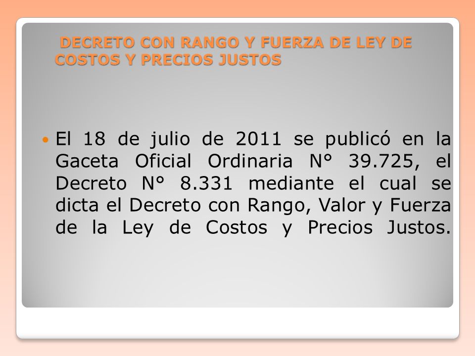 DECRETO CON RANGO Y FUERZA DE LEY DE COSTOS Y PRECIOS JUSTOS