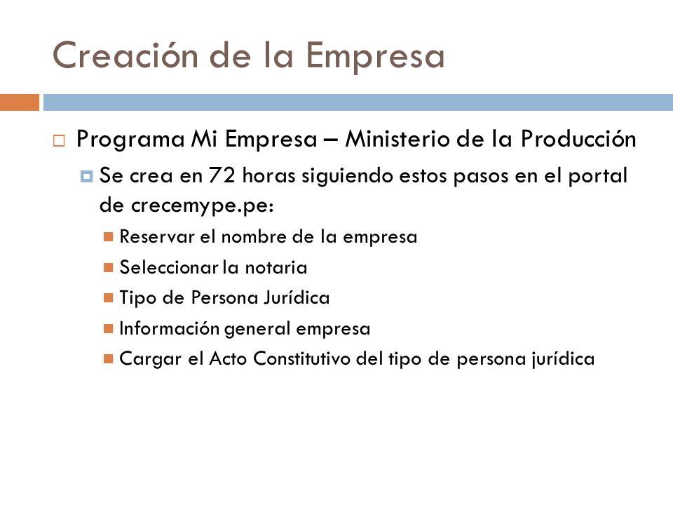 Creación de la Empresa Programa Mi Empresa – Ministerio de la Producción. Se crea en 72 horas siguiendo estos pasos en el portal de crecemype.pe: