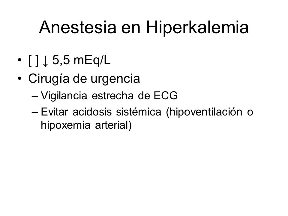 Anestesia en Hiperkalemia