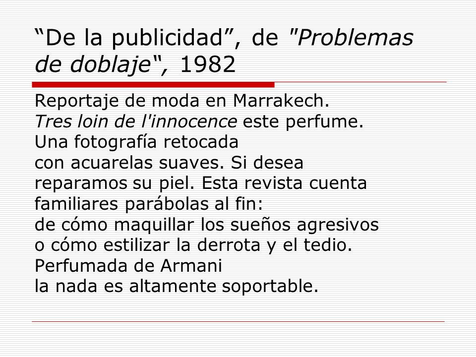 De la publicidad , de Problemas de doblaje , 1982